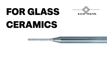 FOR GLASS CERAMICS SERİSİ DENTAL FREZELER